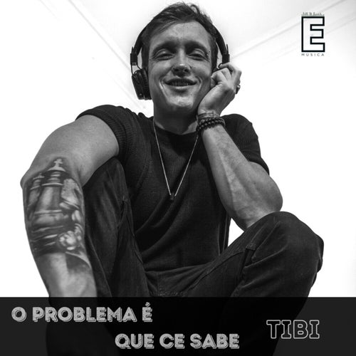 O Problema É Que Ce Sabe