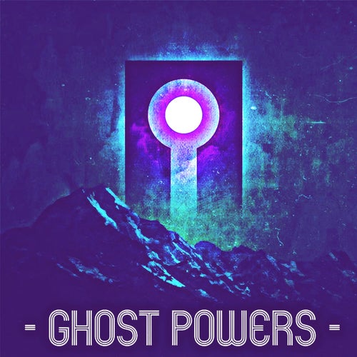 ghost-powers-by-loretta-hoey-on-beatsource