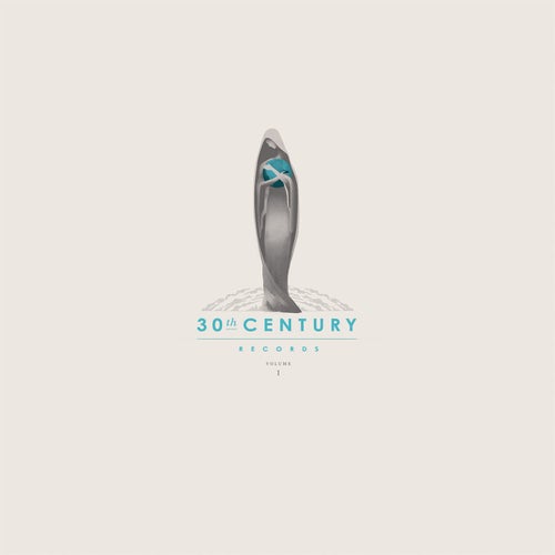 30th Century Records Compilation, Vol. 1