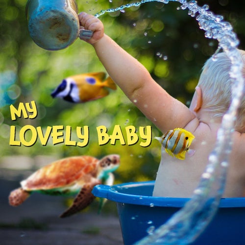My Lovely Baby