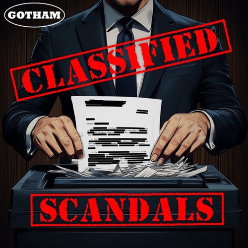 Classified Scandals