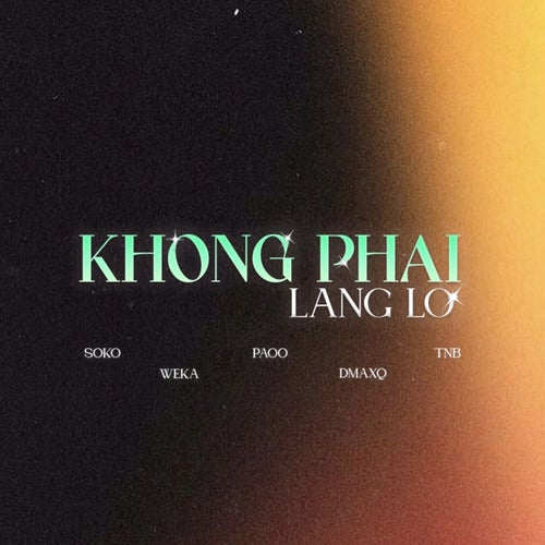 Không Phải Lắng Lo