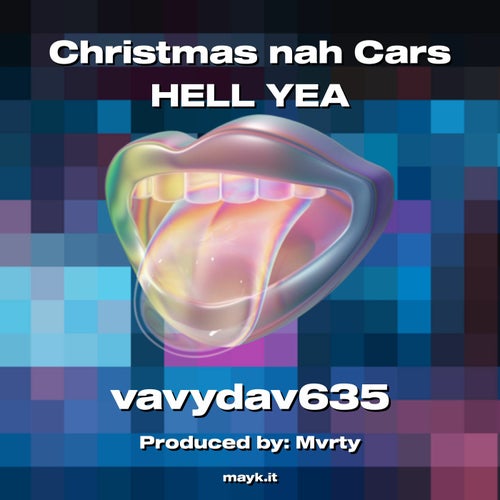 Christmas nah Cars h*** YEA
