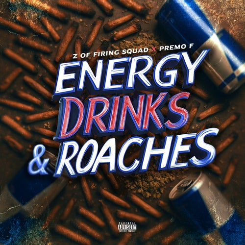 Energy Drinks & Roaches