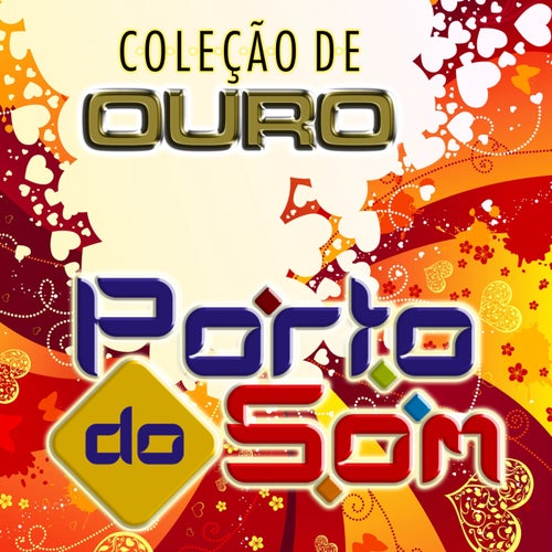 Coleção de Ouro - Porto do Som