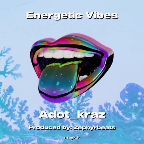 Energetic Vibes