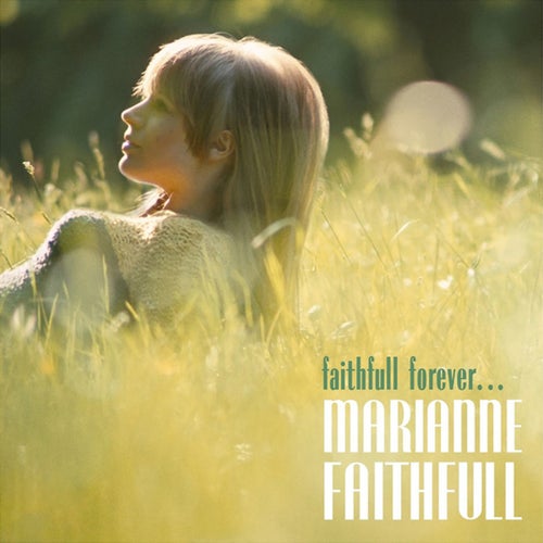Faithfull Forever (Remastered 2025)