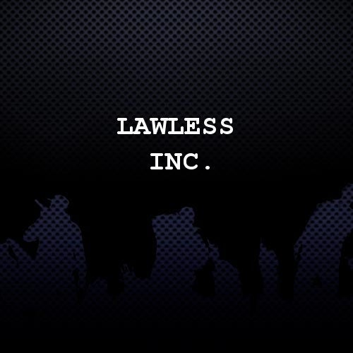 Lawless Inc. Profile