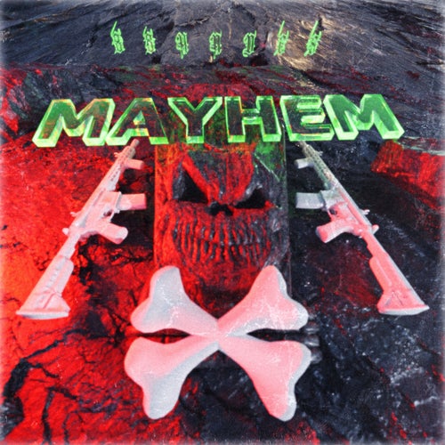 MAYHEM