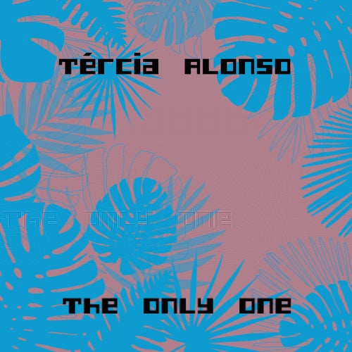 The Only One