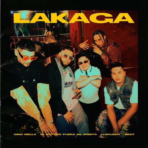 LAKAGA (feat. Best)