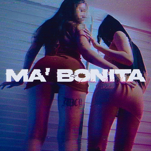 MA' BONITA