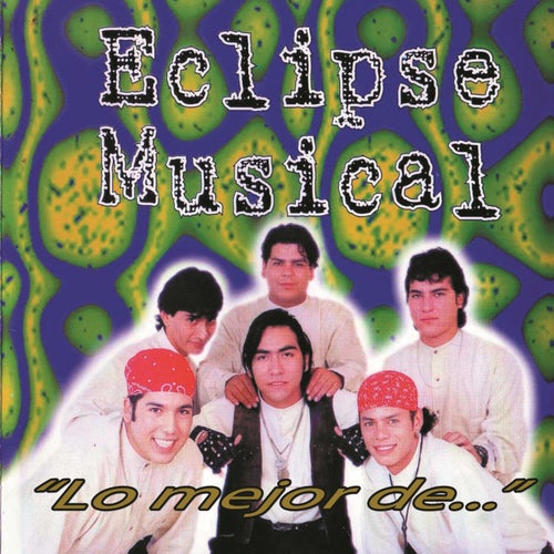 Lo Mejor de Eclipse Musical