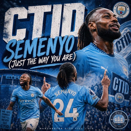 Semenyo (Just The Way You Are)