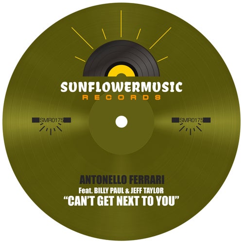 Can't Get Next To You (Antonello Ferrari Feat Billy Paul & Jeff Taylor - Can't Get Next To You)