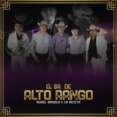 El Sr. De Alto Rango