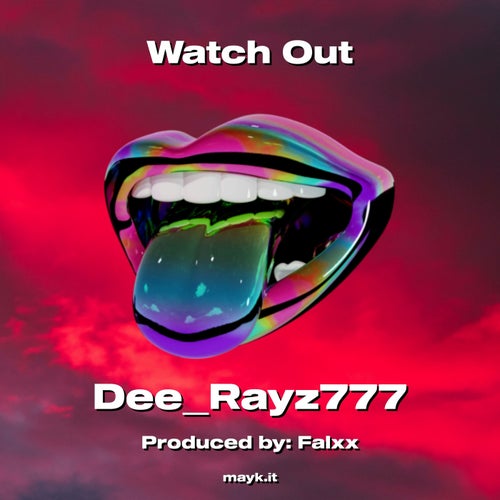 Watch Out