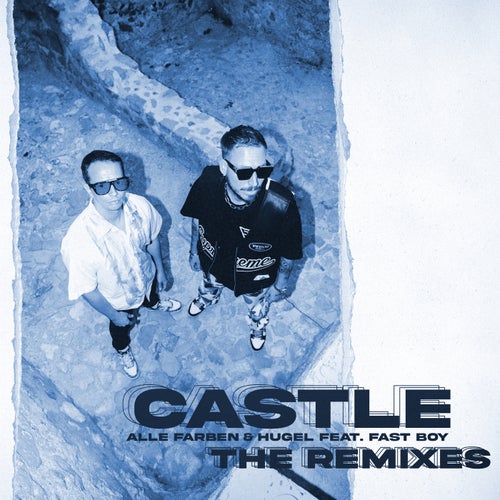 Castle (feat. FAST BOY) [The Remixes]