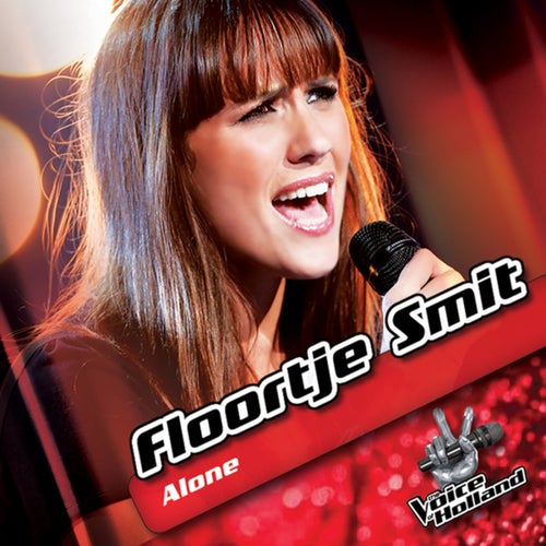 Alone (From The Voice Of Holland)