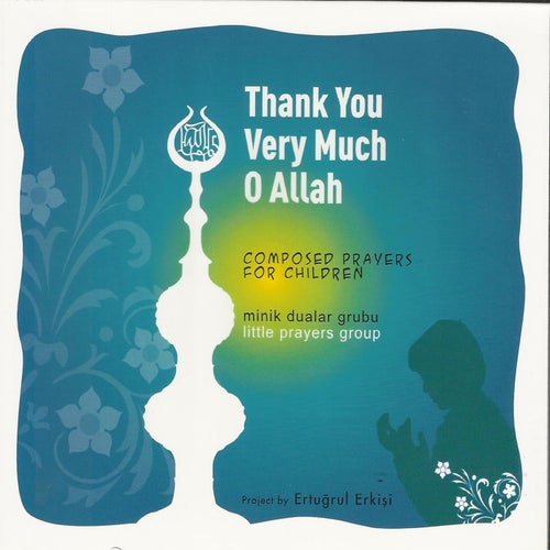 Thank You Very Much O Allah