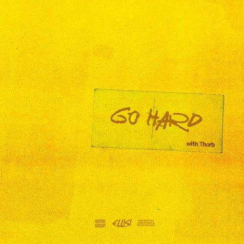 GO HARD