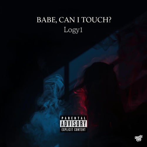 Babe, Can I Touch?