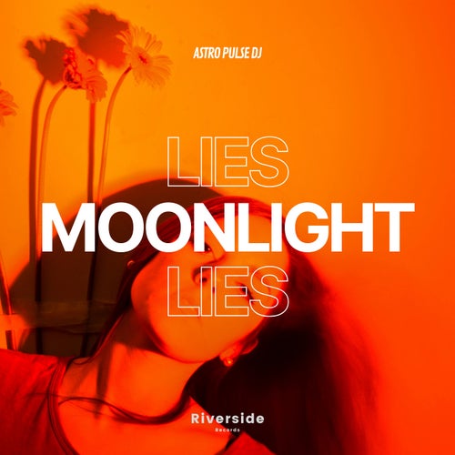 Moonlight Lies