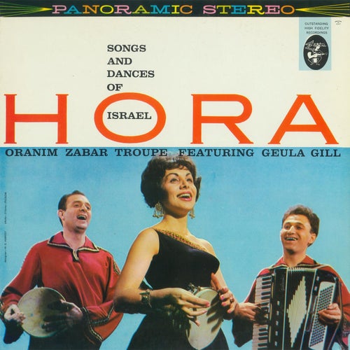 Hora! Songs And Dances Of Israel
