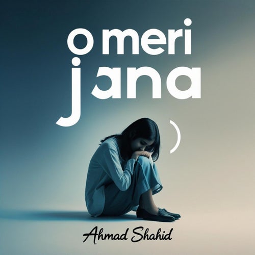 O Meri Jana