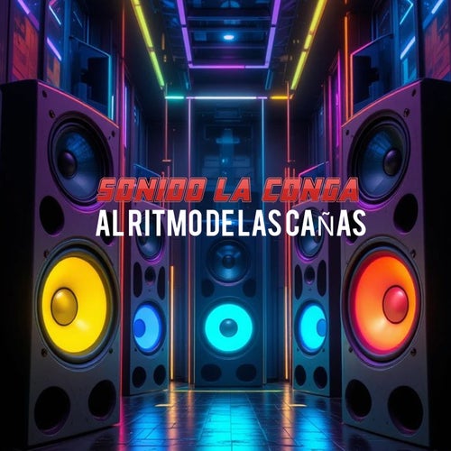 Al Ritmo De Las Cañas