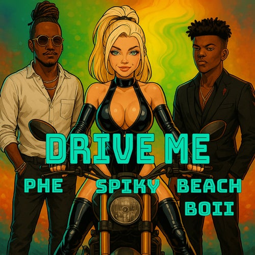 Drive Me