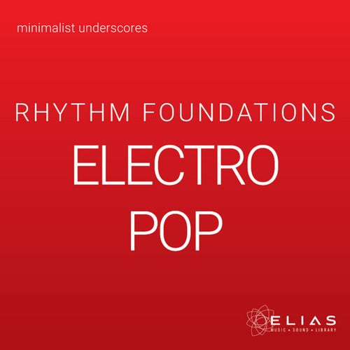 Rhythm Foundations - Electro Pop