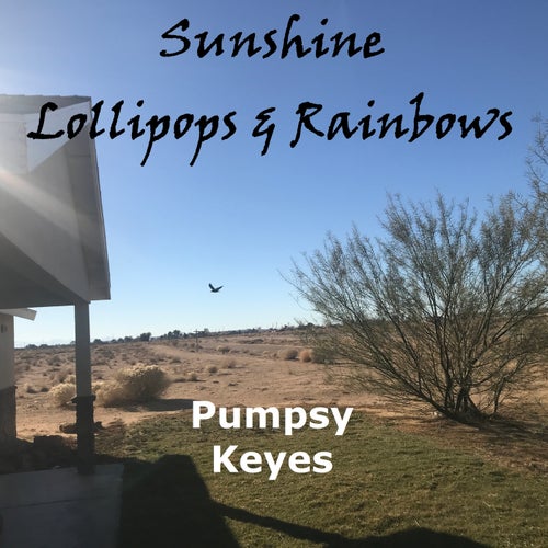 Sunshine, Lollipops and Rainbows