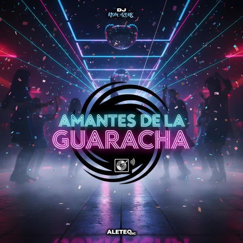 Amantes De La Guaracha