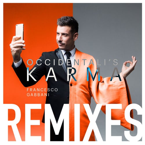 Occidentali's Karma (Remixes)