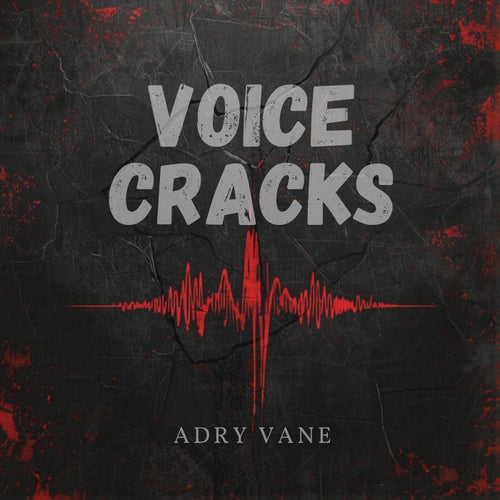 Voice Cracks