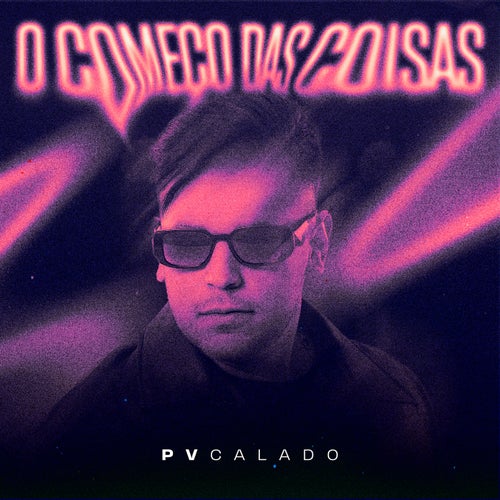 Começo das Coisas
