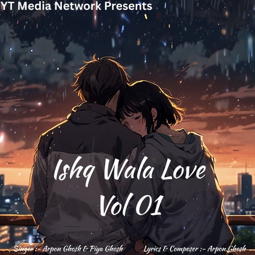 Ishq Wala Love Vol 01