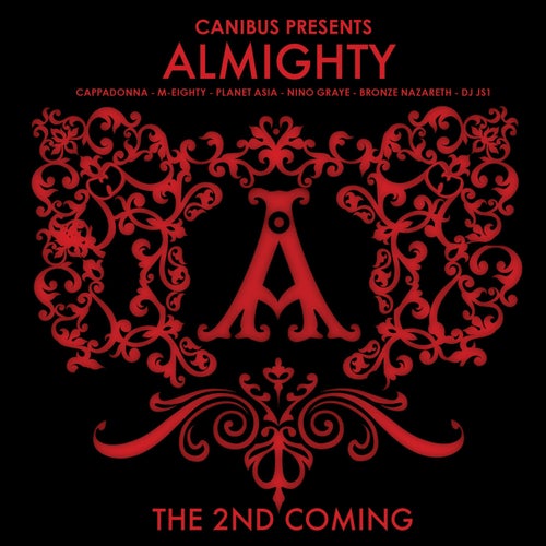 Canibus Presents Almighty: The 2nd Coming