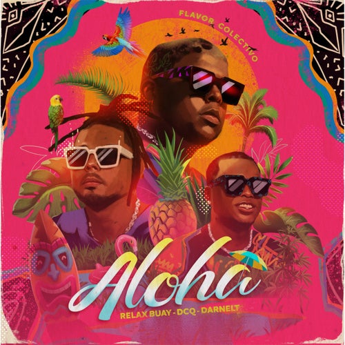 Aloha (feat. Darnelt, Relax Buay, Flovv Coco)