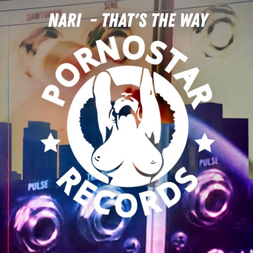 Nari - That's The Way