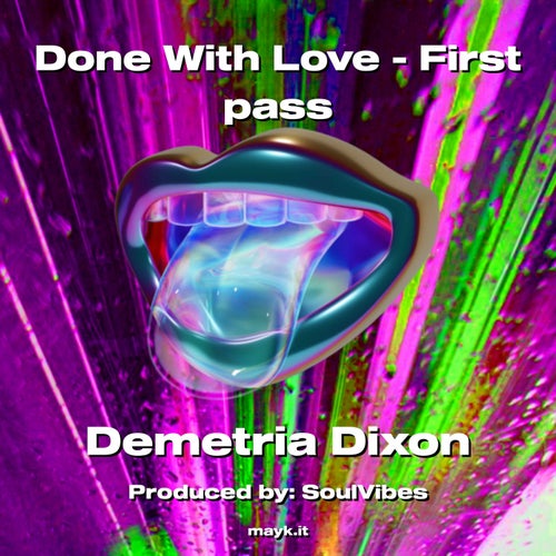 Done With  - First pass