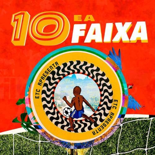 10 e a Faixa