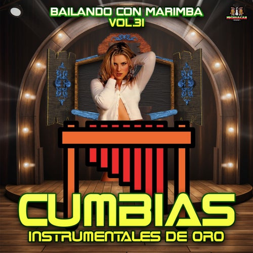 Bailando Con Marimba Vol. 31