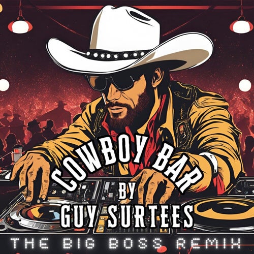 Cowboy Bar (The Big Boss Remix)