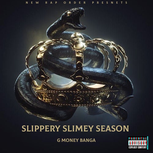 Slippery Slimey Season