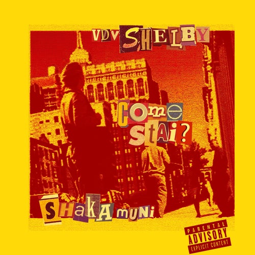 COME STAI? (feat. Shaka Muni)