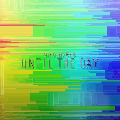 Until The Day