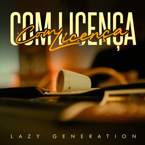 Com Licença