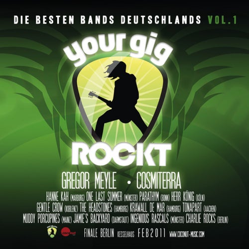 Your Gig Rockt - Die Besten Bands Deutschlands, Vol. 1